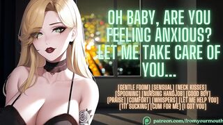 Oh Baby, Are U Feeling Concerned? Let Me Take Care Of U... ❘ ASMR Erotic Audio